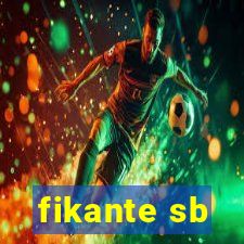 fikante sb